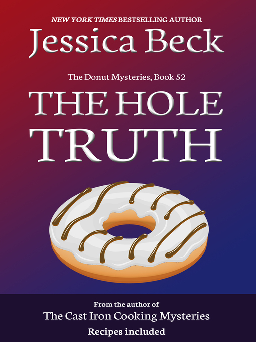 Title details for The Hole Truth by Jessica Beck - Available
